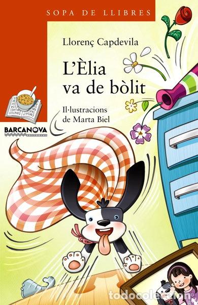 Livros em segunda m&atilde;o: L'&Egrave;lia va de b&ograve;lit- 9788448932190