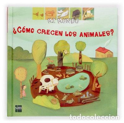 B&uuml;cher: &iquest;C&oacute;mo crecen los animales?- 9788467502978