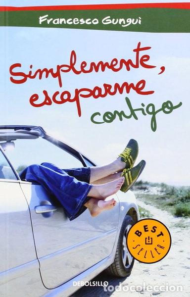 B&uuml;cher: Simplemente, escaparme contigo- 9788490324622