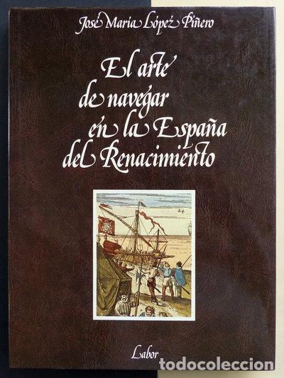 B&uuml;cher: El arte de navegar en la Espa&ntilde;a del Renacimiento- 9788433500298