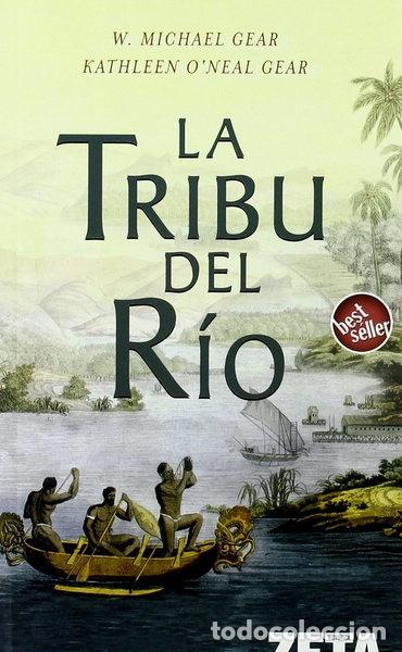 Libri di seconda mano: La tribu del r&iacute;o- 9788496778160