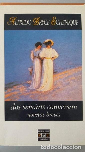 Libros: Dos se&ntilde;oras conversan- 9788401381812