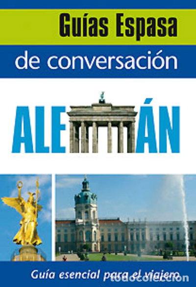 Libros: Gu&iacute;a de conversaci&oacute;n alem&aacute;n- 9788467027419