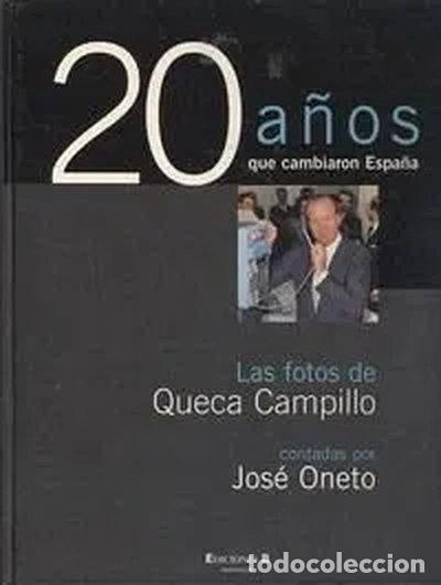 Libros: 20 a&ntilde;os que cambiaron Espa&ntilde;a- 9788440695642