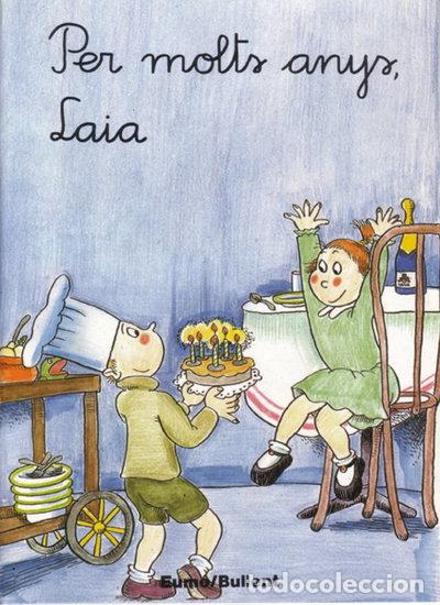 Libros: Per molts anys, Laia- 9788476026847