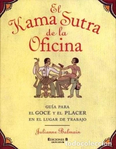 Libros: El Kama Sutra de la Oficina- 9788466607179