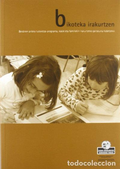 Libri di seconda mano: Bikoteka irakurtzen- 9788445731895