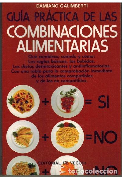 Libri di seconda mano: Gu&iacute;a pr&aacute;ctica de las combinaciones alimentarias- 9788431509118