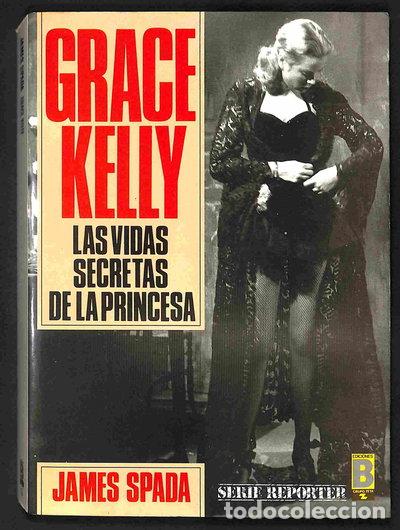 Livros em segunda m&atilde;o: Grace Kelly: Las vidas secretas de la princesa- 9788477351740