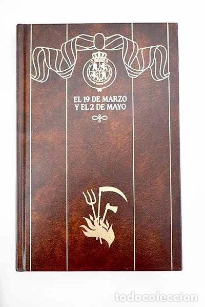 Livros em segunda m&atilde;o: El 19 de marzo y el 2 de mayo- 9788422617358