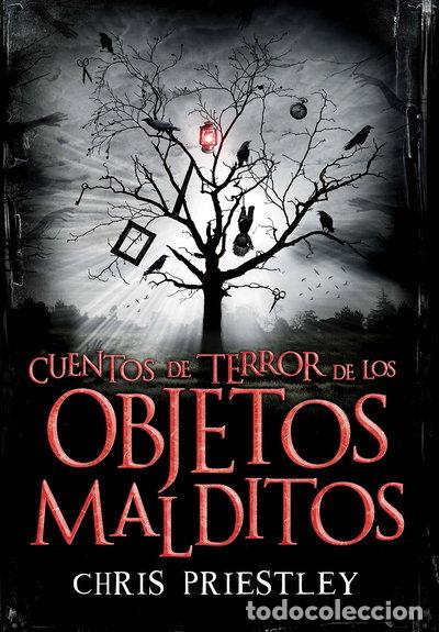 Libros: Cuentos de terror de los objetos malditos- 9788467535082