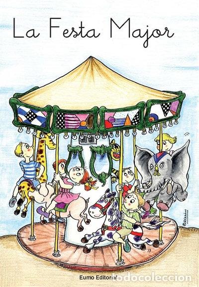 Libros: La Festa Major- 9788476020500