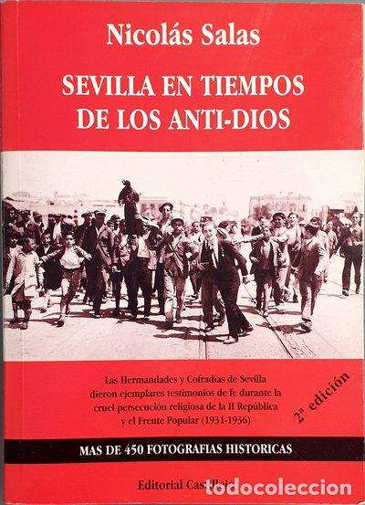 Livres: Sevilla en tiempos de los anti-Dios- 9788480580779