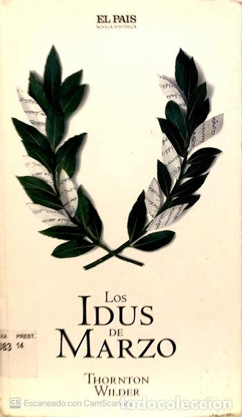 Libros: Los idus de marzo- 9788435017251