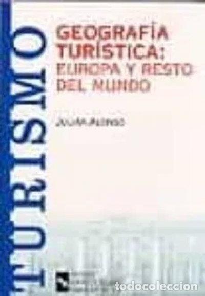 Libros: Geograf&iacute;a Tur&iacute;stica: Europa y Resto del Mundo- 9788480046268