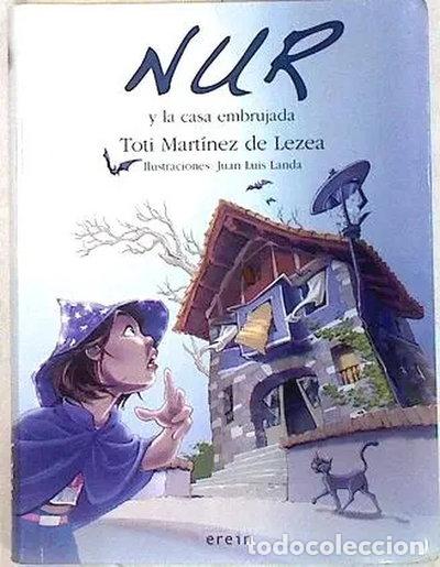 Libros: Nur y la casa embrujada- 9788497465922