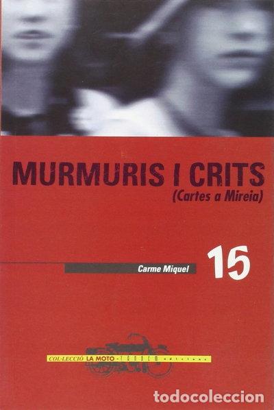 Livres: Murmuris i crits. Cartes a Mireia- 9788481313789