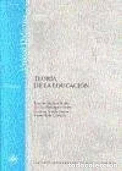 Libri di seconda mano: Teor&iacute;a de la Educaci&oacute;n- 9788436244373
