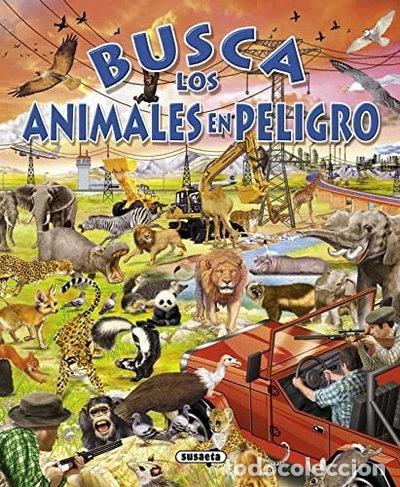 B&uuml;cher: Busca los animales en peligro- 9788430546848