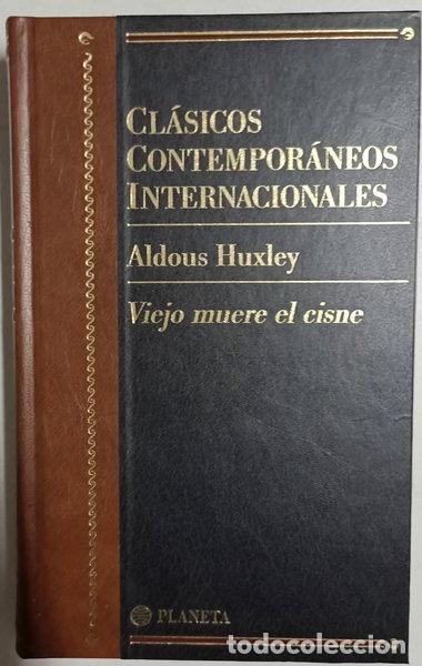 Livres: Viejo muere el cisne- 9788408461821