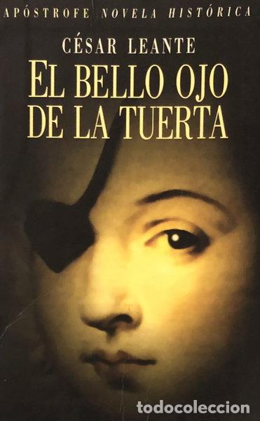 Livres: El bello ojo de la tuerta- 9788445501917