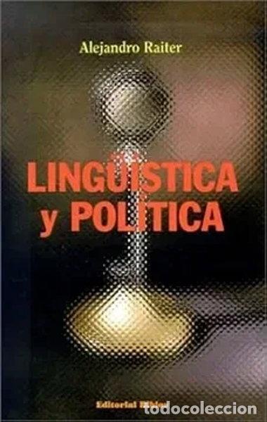 books: Ling&uuml;&iacute;stica y Pol&iacute;tica- 9789507862250