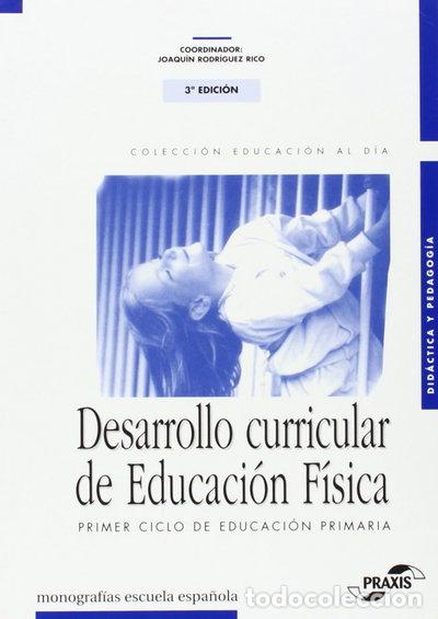 books: Desarrollo curricular de Educaci&oacute;n F&iacute;sica- 9788433105707