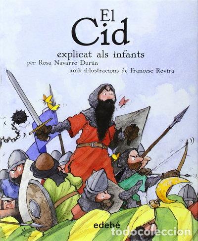 Libros: El Cid Explicat Als Infants- 9788423684007