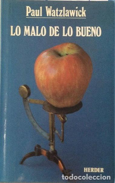 Libri di seconda mano: Lo malo de lo bueno- 9788425415968