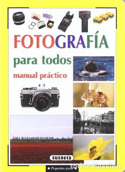 B&uuml;cher: Fotograf&iacute;a para todos- 9788430595099