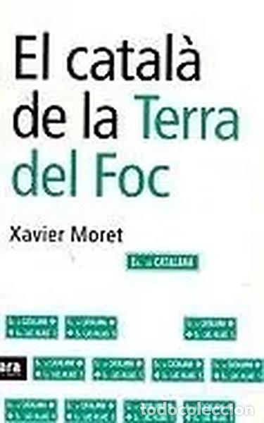 B&uuml;cher: El catal&agrave; de la terra del foc- 9788496201101