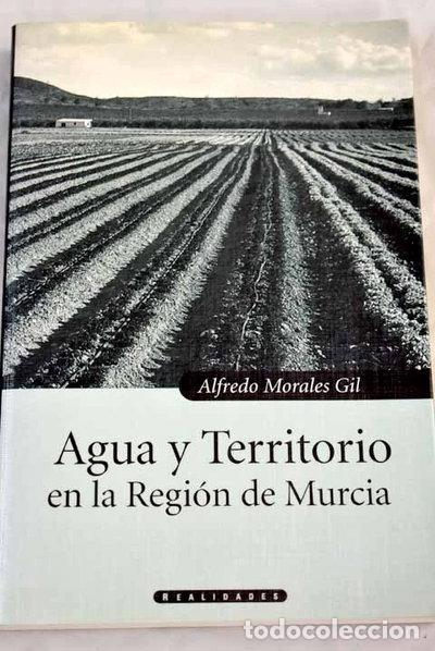 B&uuml;cher: Agua y territorio en la Regi&oacute;n de Murcia- 9788492112876