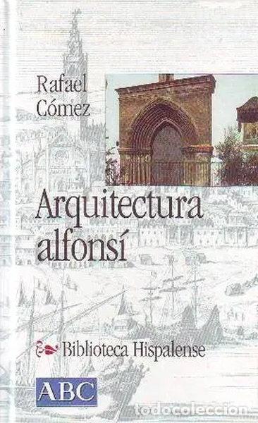 Libros: Arquitectura alfons&iacute;- 9788495139511