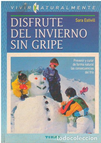 Libros: Disfrute del invierno sin gripe- 9788430585199