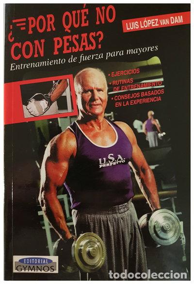 books: &iquest;Por qu&eacute; no con pesas?- 9788480132411