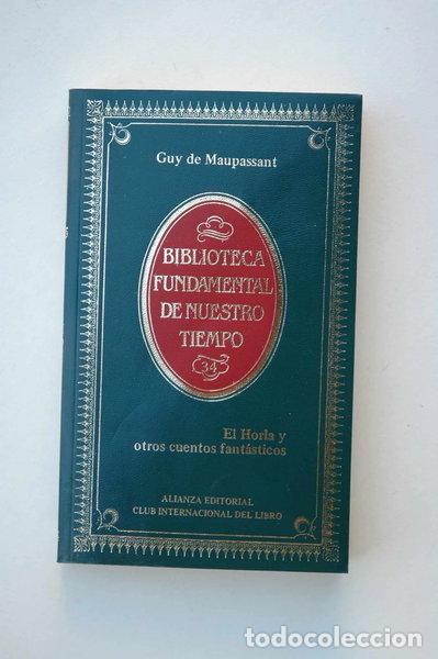 Livres: El Horla y otros cuentos fant&aacute;sticos- 9788420692401