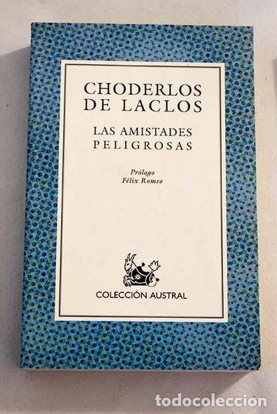 Livres: Las amistades peligrosas- 9788467001112