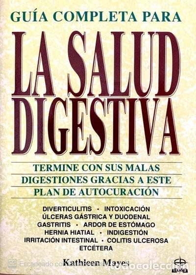 B&uuml;cher: Gu&iacute;a completa para la salud digestiva- 9788476404843