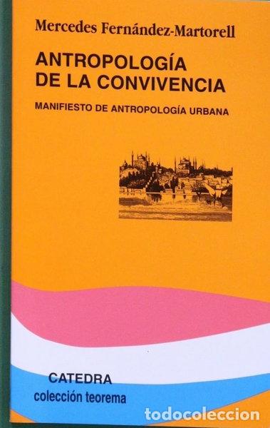 Livres: Antropolog&iacute;a de la convivencia- 9788437615585