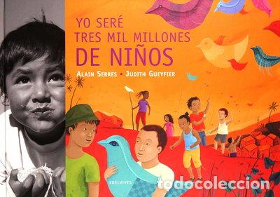 Libros: Yo ser&eacute; tres mil millones de ni&ntilde;os- 9788426376145