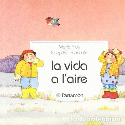 Libros: La vida a l'aire- 9788434207349