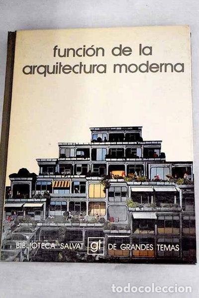 B&uuml;cher: Funci&oacute;n de la arquitectura moderna- 9788434573901