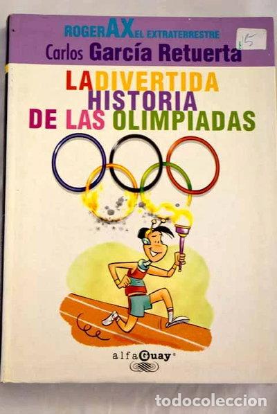 Livres: La divertida historia de las olimpiadas- 9788420401720