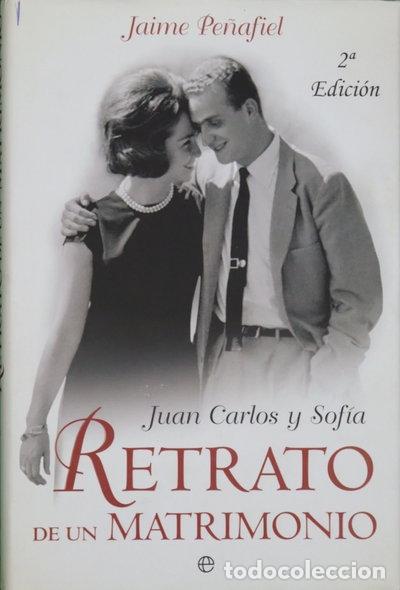 Livres: Juan Carlos y Sof&iacute;a, retrato de un matrimonio- 9788497346955