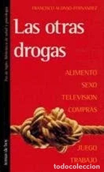 Livres: Las otras drogas- 9788478806218