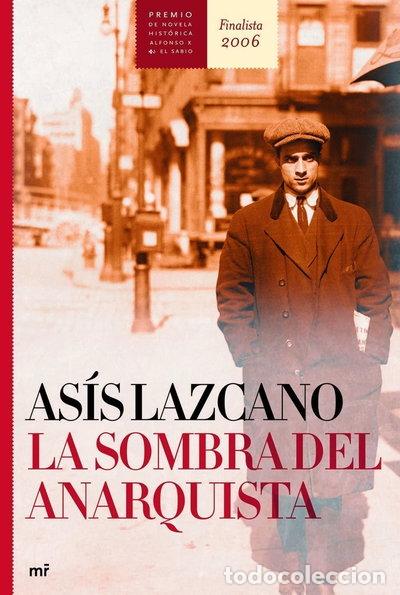 Livres: La sombra del anarquista- 9788427032392