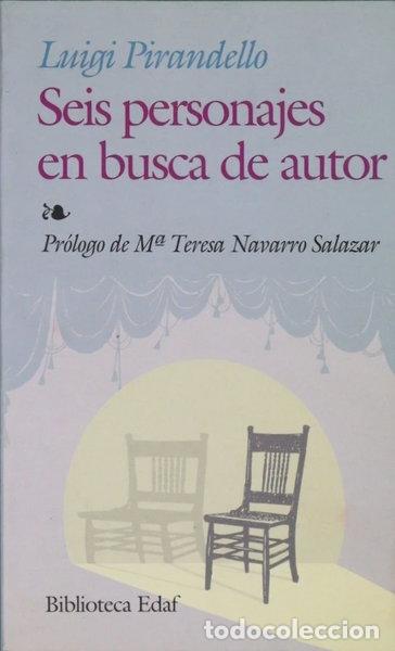 Libros: Seis personajes en busca de autor- 9788441408470
