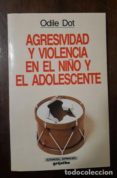 Libros: Agresividad y violencia en el ni&ntilde;o y el adolescente- 9788425319693