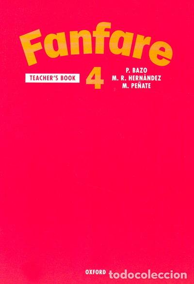 Livres: Fanfare 4: Teacher's Book- 9780194326087