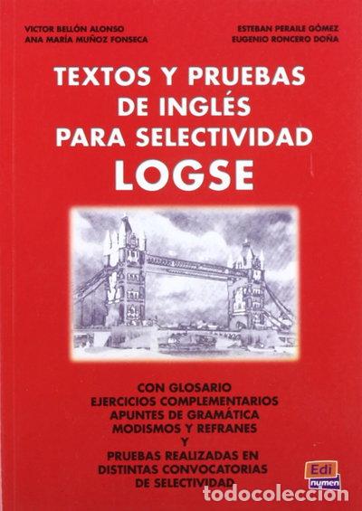 books: Textos y Pruebas de Ingl&eacute;s para Selectividad LOGSE- 9788489756458